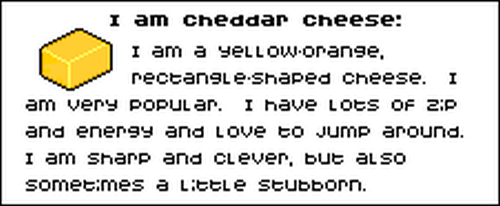 i am...cheddar cheese!