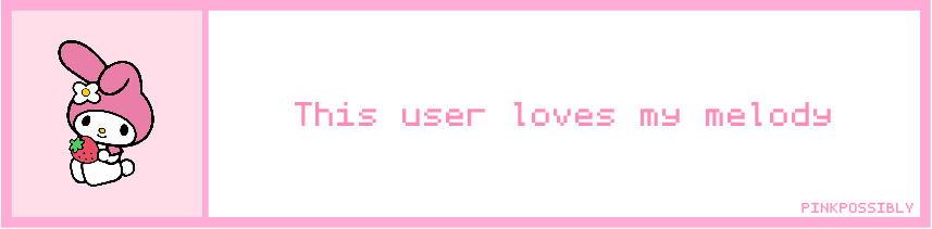 this user loves my melody